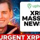 THE MAJOR XRP SHIFT IS INCOMING!? (HUGE ANNOUNCEMENTS)