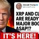 TRUMP: XRP & CLARITY ACT ON THE TABLE NOW!!! (BOOOOM)