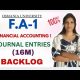 FA-1 | FINANCIAL ACCOUNTING | JOURNAL ENTRIES | SEMESTER-1 OSMANIA UNIVERSITY | @shivanipallela