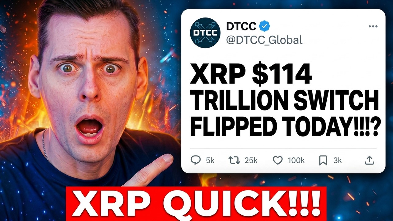 THE DTCC JUST FLIPPED THE SWITCH ON XRP TODAY!!!! ($114 TRILLION)