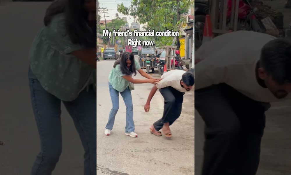 My friend's financial conditionRight now || funny videos ||#funnyvideo #comedyshorts #shorts