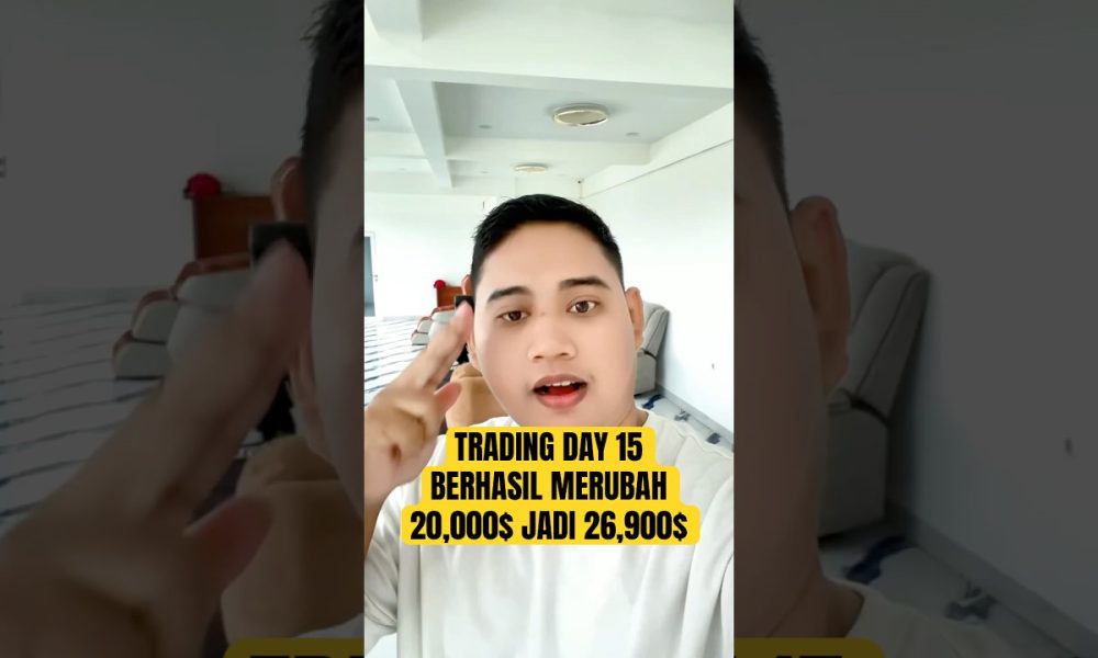 Trading day 15 berhasil merubah 20,000$ jadi 26,900$  #trading  #cryptocurrency #bitcoin