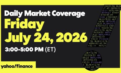 Yahoo Finance Live: Daily Market Coverage - July 24, 2026 3PM - 5PM (ET)
