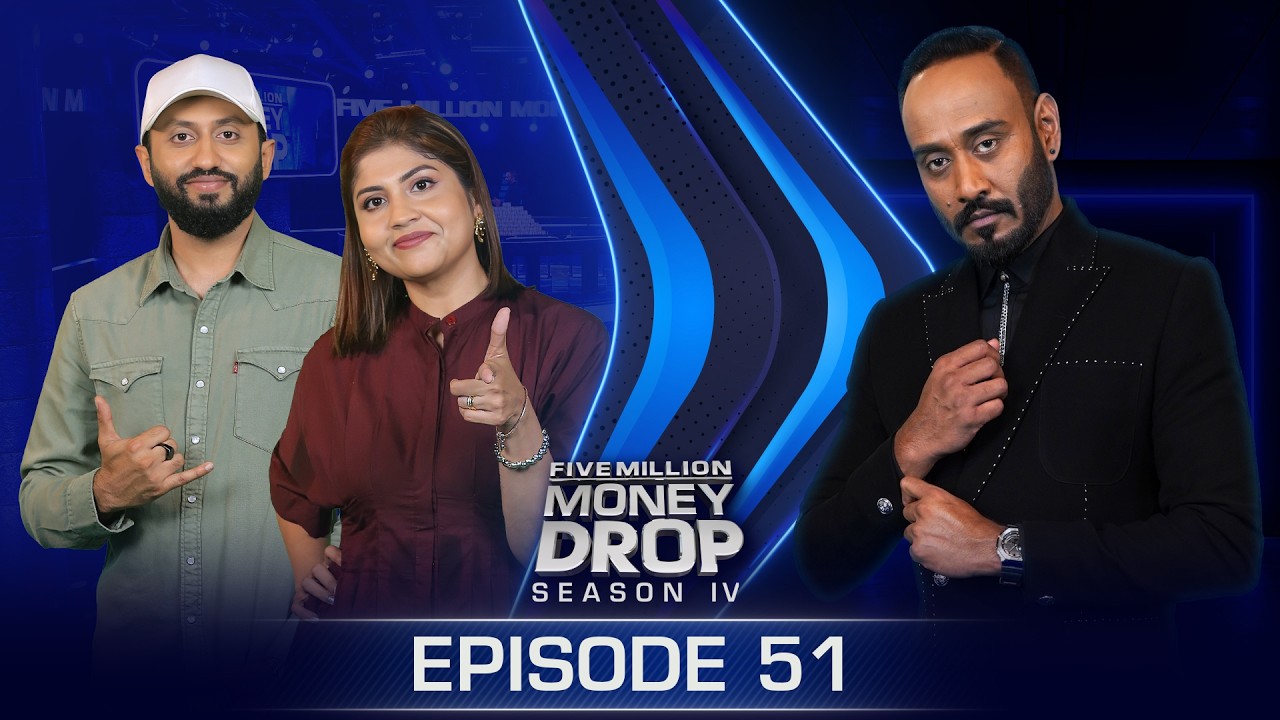 Tharuka & Sulakshi | Five Million Money Drop S4 | Episode 51 | Sirasa TV