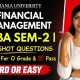 FM | FINANCIAL MANAGEMENT | IMPORTANT QUESTIONS | MBA | SEM-2 | OSMANIA UNIVERSITY @shivanipallela