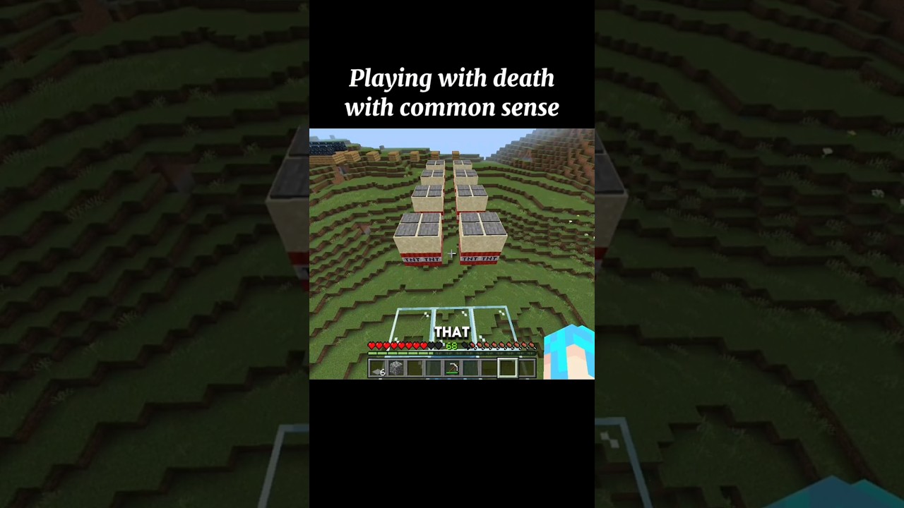 playing with death with common sense