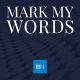 Mark My Words July 10 2026