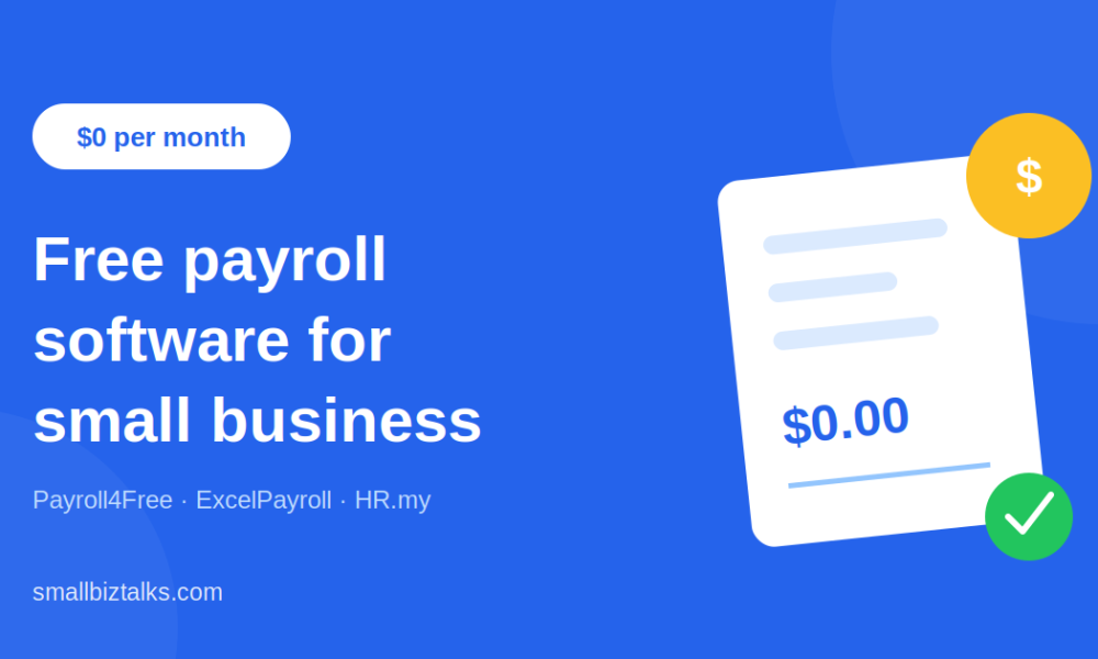 Free Payroll Software for Small Business: The Honest 2026 Guide