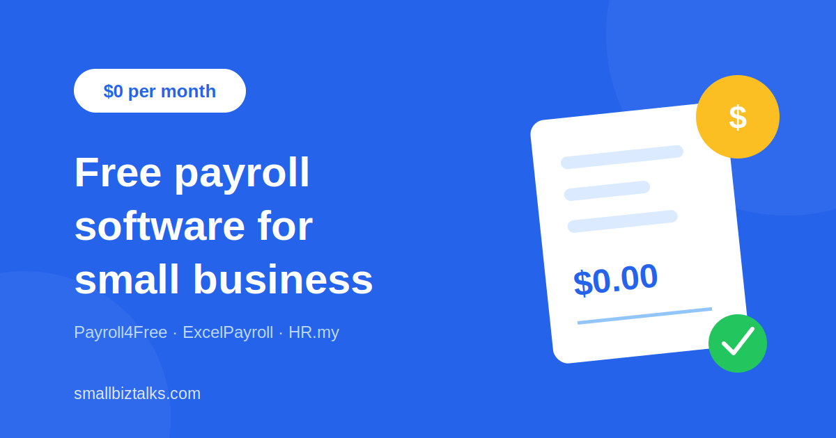 Free Payroll Software for Small Business: The Honest 2026 Guide
