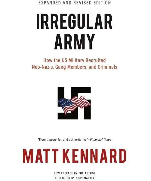 Matt Kennard — Irregular army