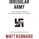 Matt Kennard — Irregular army