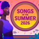 Our song of the summer predictions for 2026
