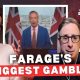 Will Farage’s Clacton gamble pay off?