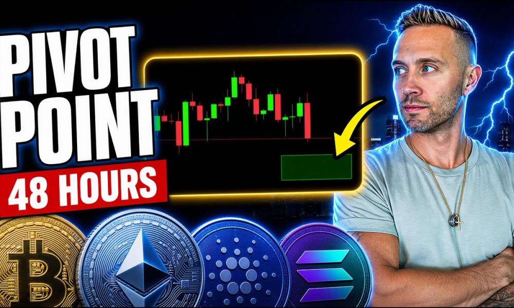 Next 48 HOURS! Bitcoin, Ethereum & Altcoins Are At The Pivot Point