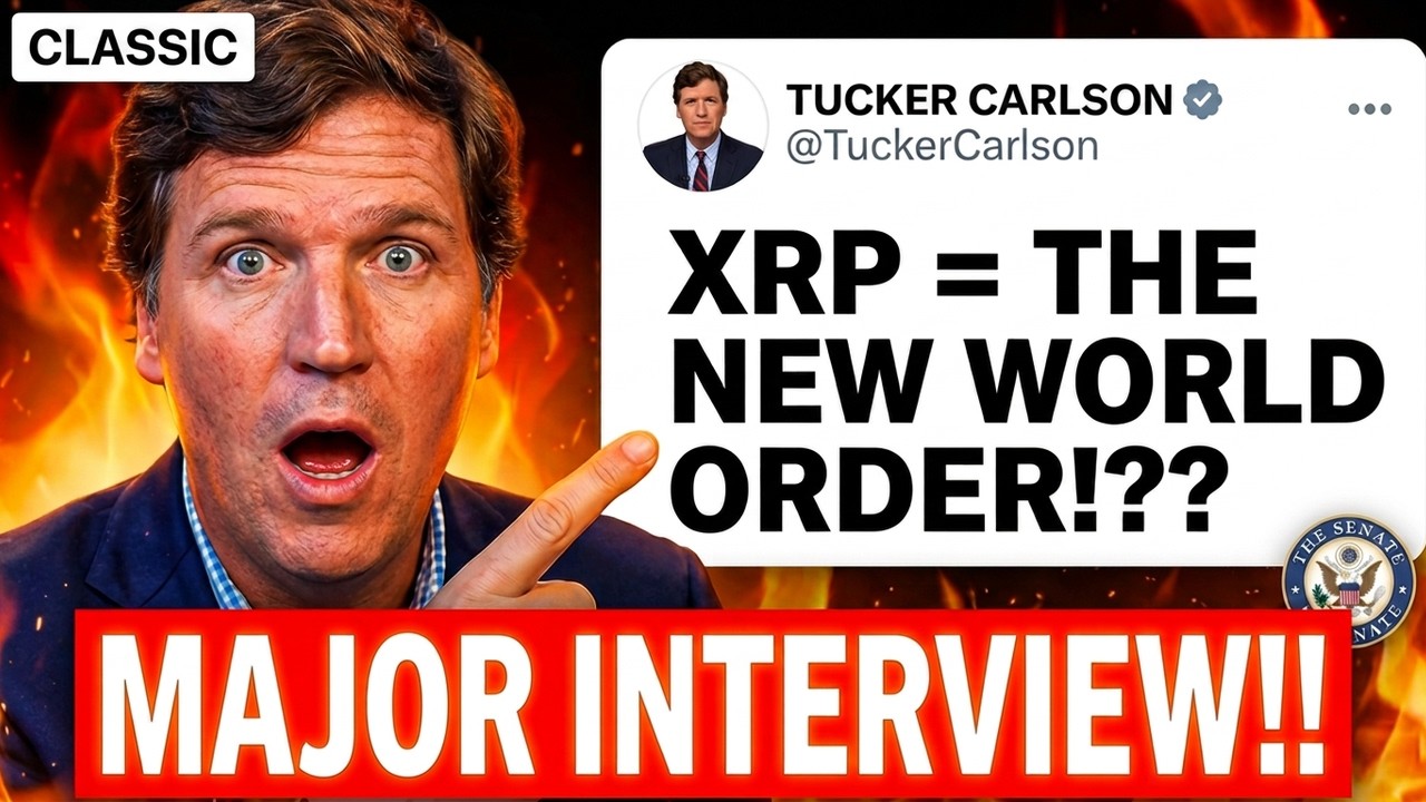 MAJOR XRP INTERVIEW!!! XRP = NEW WORLD ORDER??! (Tucker Carlson)
