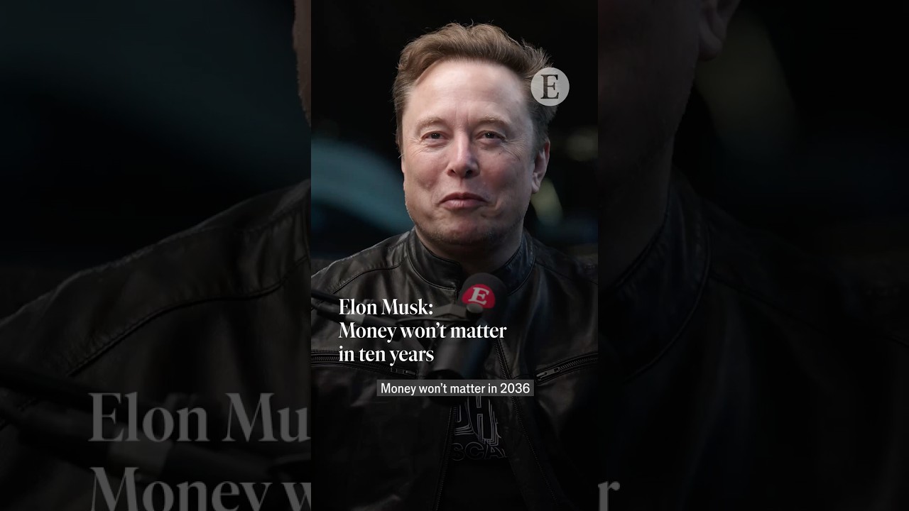 Elon Musk: Money won’t matter in 10 years | The Economist