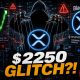 $2250 XRP GLITCH VS ACTUAL HIGH RECORDED PRICES! - WHAT IF EXCHANGES FREEZE YOUR XRP?
