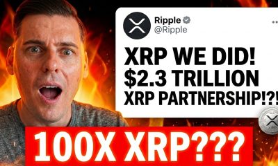 XRP JUST MADE A HUUUUGE $2.3 TRILLION PARTNERSHIP!!! (XRP 100X??)