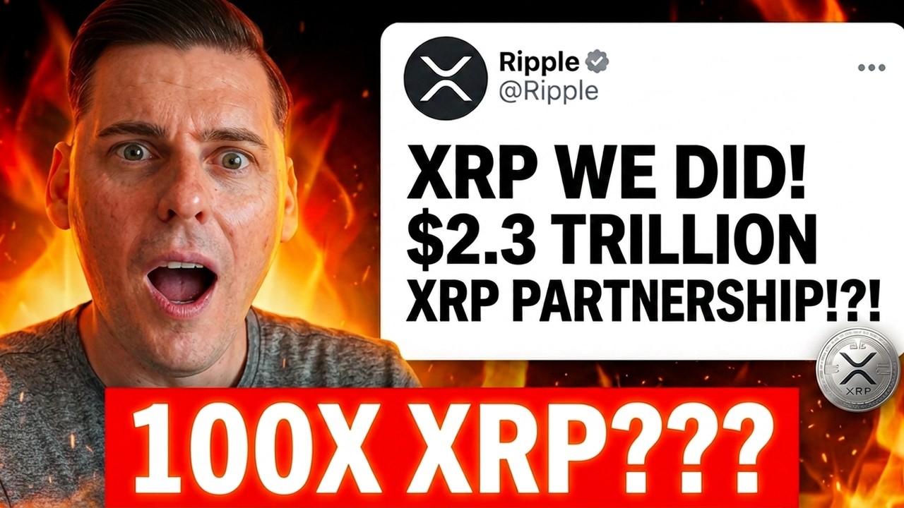 XRP JUST MADE A HUUUUGE $2.3 TRILLION PARTNERSHIP!!! (XRP 100X??)