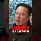 Elon: What Is Money?