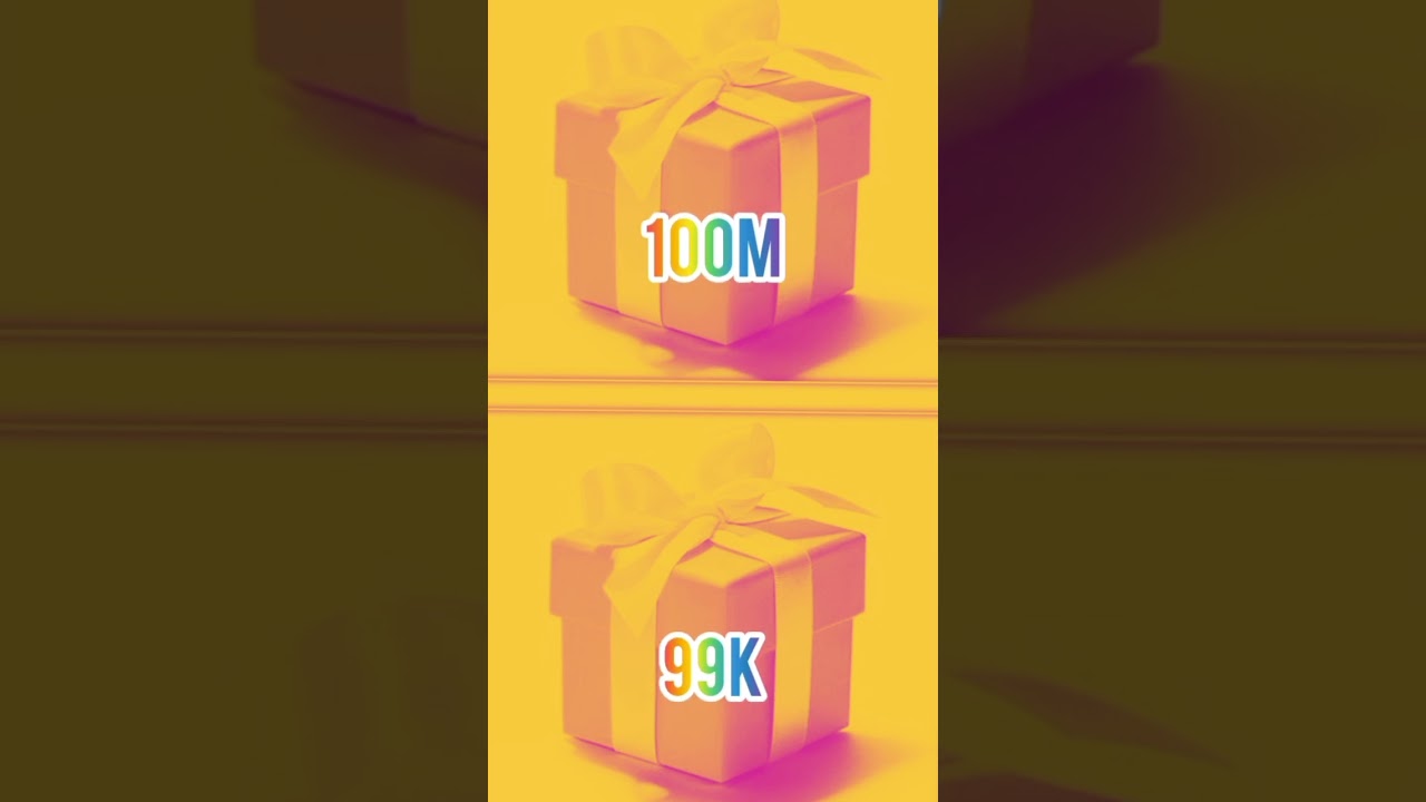 100M VS 99K#prize #gift #chooseyourgift #automobile #giftbox #money
