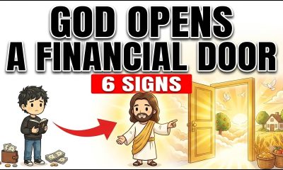 6 Signs God Is About to Open a Financial Door for You
