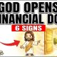 6 Signs God Is About to Open a Financial Door for You
