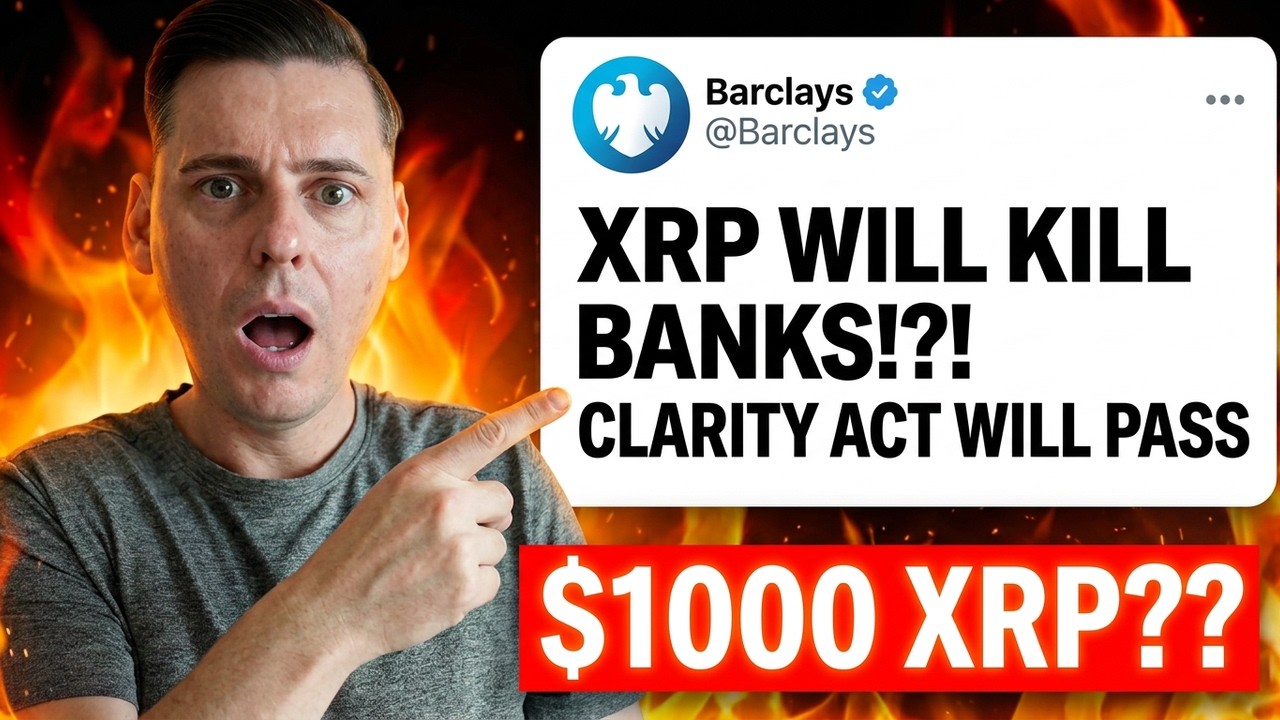 BARCLAYS CEO: ''XRP WILL DESTROY BANKS'' (CLARITY ACT WILL PASS??!)