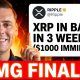 XRP IN BANKS IN 3 WEEKS!!!! $1000 XRP!? (WE FINALLY MADE IT!?!?!)