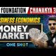 CA Foundation Business Economics: Money Market | Chanakya 3.0 | One Shot | Love Kaushik Sir