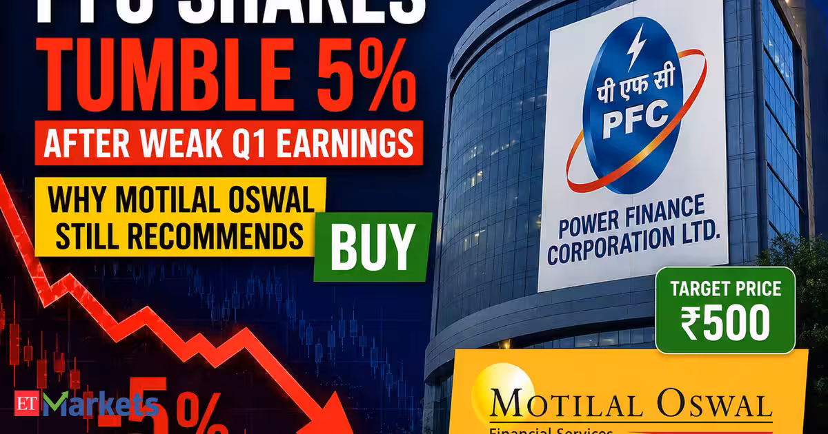 PFC shares tumble 5% to 4-month low after weak Q1 earnings. Why Motilal Oswal still recommends Buy