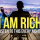 "I AM ABUNDANT, RICH & WEALTHY" Money Affirmations For Success & Wealth - Listen Every Night!