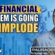 Peter Carlin: Why The Financial System is Imploding, The Rise of Gold & Oil Shortages