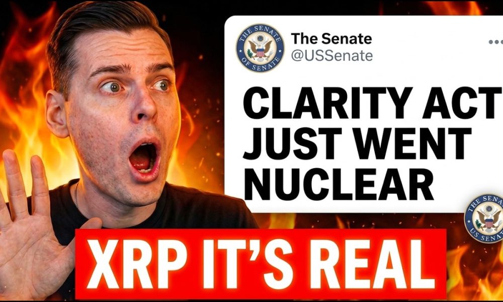 CLARITY ACT JUST WENT NUCLEAR!!! XRP IT'S REAL.