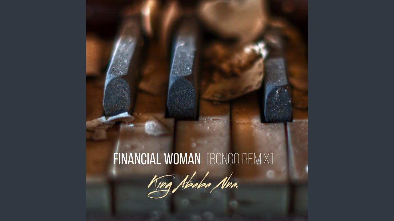 Financial Woman (Bongo Remix)