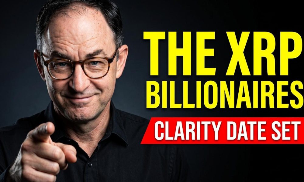 XRP Billionaires , Clarity Act Vote Date Set & Bullish Sentiment
