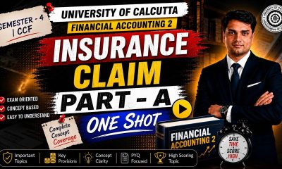 Insurance Claim | ONE SHOT PART - A  | Sem-4 CCF | Financial accounting |Calcutta University