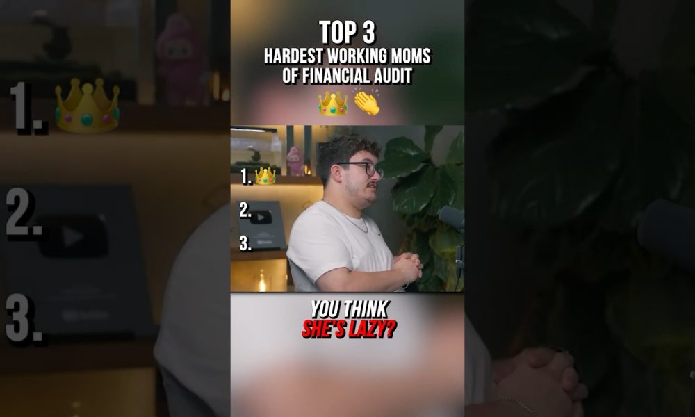 THE HARDEST WORKING MOMS OF FINANCIAL AUDIT