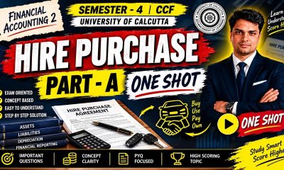 Hire Purchase | ONE SHOT PART - A | Sem-4 CCF | Financial accounting 2  | Calcutta University