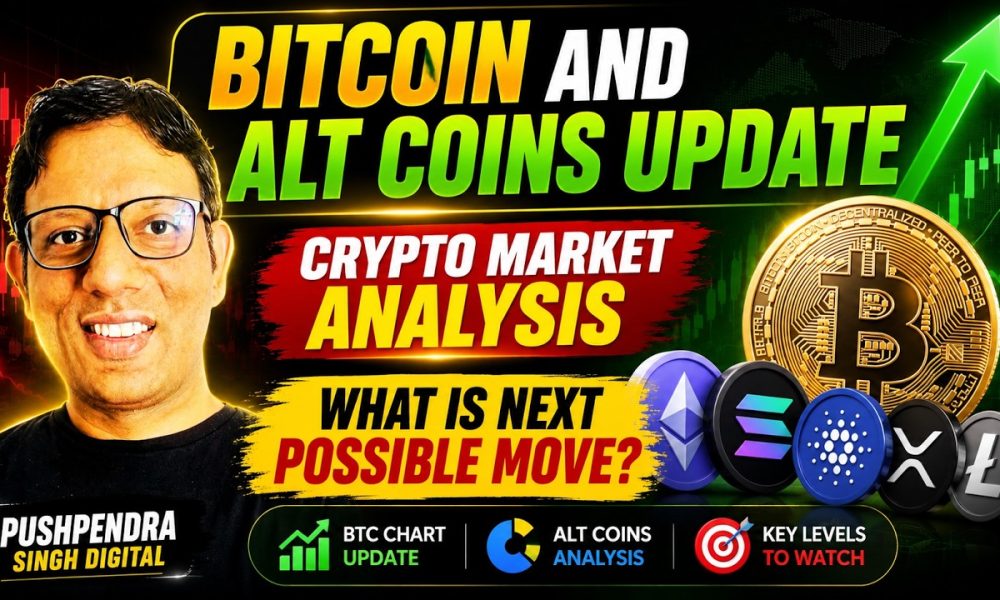 Bitcoin and Alt coins Update | Crypto Market Analysis | What is Next possible move?