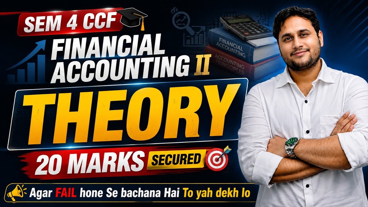 Theory One Shot 20 Marks  | Financial Accounting II | Sem 4 CCF Bcom University of Calcutta
