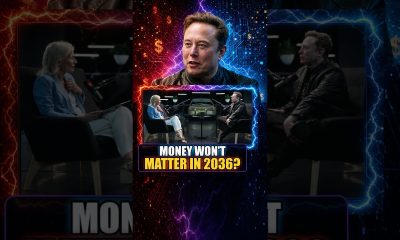Elon Musk: Money Won’t Matter in 2036