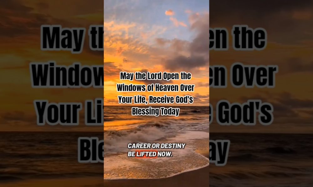 Powerful Prayer for Open Heavens, Divine Favor & Financial Breakthrough #motivation