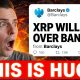 THIS IS HUGE!!! BARCLAYS CEO: XRP WILL ''TAKE OVER'' BANKS??!