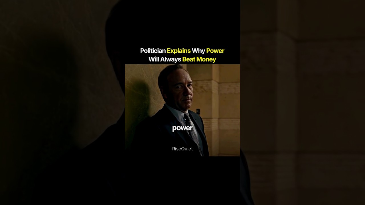 Money vs Power...                          #Power #Money #Shorts #RiseQuiet #Success #Ambition
