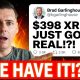 HOLY CR*P XRP AT $398?!?! (WE HAVE IT!??!!)