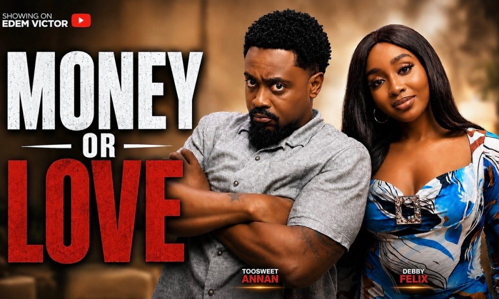 MONEY OR LOVE - TOOSWEET ANNAN, DEBBY FELIX