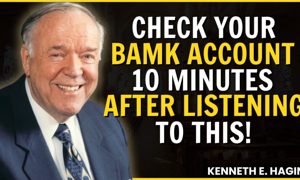 You Will Attract A Financial Miracle Just By Hearing This Prayer 1 Time || Kenneth e hagin