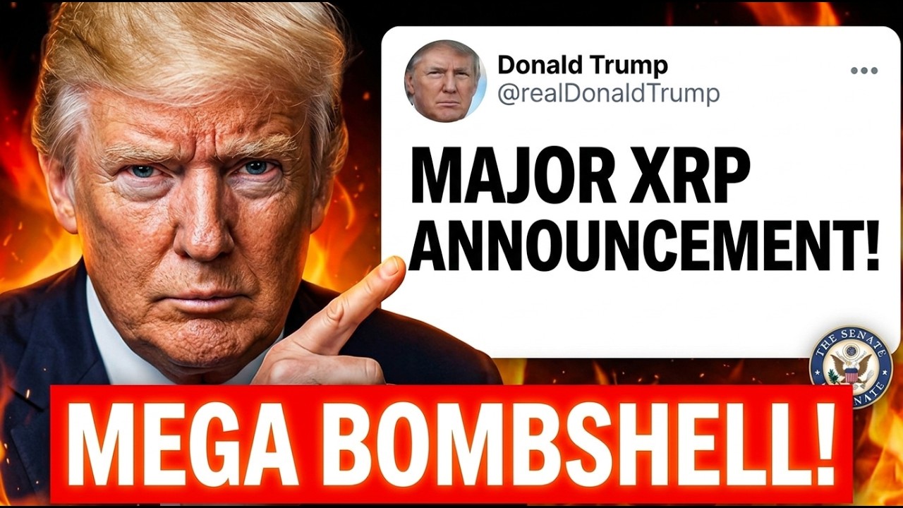 TRUMP JUST DROPPED A MAJOR XRP BOMBSHELL!!!