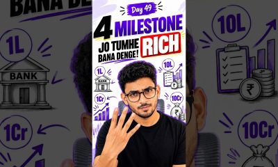 Day 49 : 4 Money Milestones You MUST Hit to Become Rich | Financial freedom in 100 days